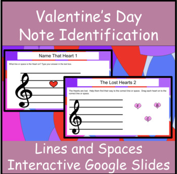 Preview of Valentine's Day Note Identification Lines and Spaces! Interactive Google Slides
