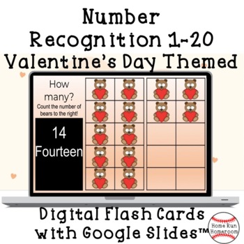 Preview of Valentine's Day Number Recognition 1-20 Google Classroom™ Digital Flash Cards