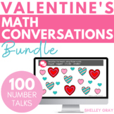 Valentine's Day Number Talks BUNDLE; Math Conversations to