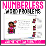 Valentine's Day Numberless Word Problems Addition and Subt