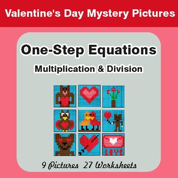 Valentine's Day: One Step Equations Multiplication & Division - Math Mystery Pictures