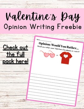 Preview of No Prep Valentine's Day Opinion Writing Prompts FREEBIE