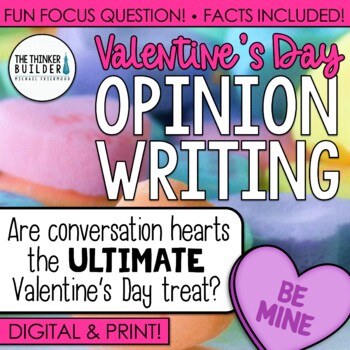 Preview of Valentine's Day Opinion Writing Lesson & Activity