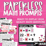 Valentine's Day PAPERLESS Math Prompts Morning Work Spiral