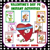 Valentine's Day PE Instant Activities- 20 Movement Signs