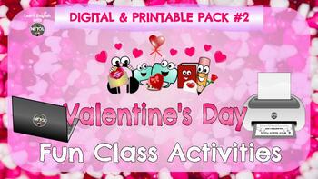 Preview of Valentine's Day Pack #2-A Variety of Digital & Printable Class Activities