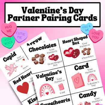 Preview of Valentine's Day Partner Pairing Cards, Partner and Group Matching, Valentines