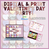 Valentine's Day Party DIGITAL and PRINT | Google Slides | Seesaw