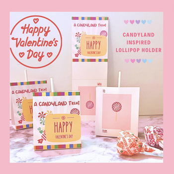Preview of Cute Candyland Valentine's Day Party Lollipop Holder | Printable Download