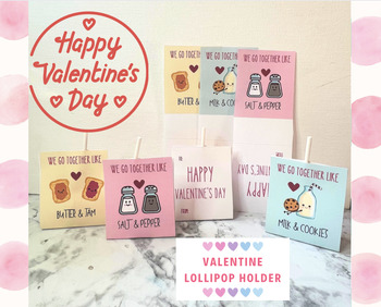 Preview of 3 Valentines Day Party Lollipop Holder | Milk&Cookies | Butter&Jam | Salt&Pepper