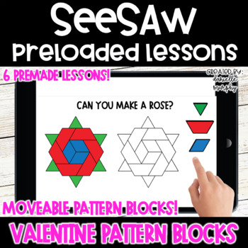 Preview of Valentine's Day Pattern Blocks l SeeSaw Preloaded Kindergarten Activities