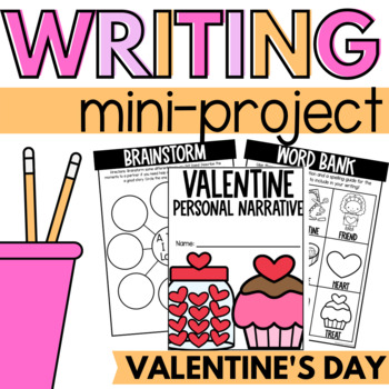 Preview of Valentine's Day Personal Narrative Writing | 2nd Grade