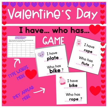 Preview of EDITABLE Valentine's Day I Have Who Has Phonics Game sight words AUTOFILL
