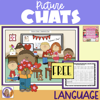 Preview of FREEBIE!Valentine's Day Picture Chat!- Vocabulary, 'wh' questions and discussion