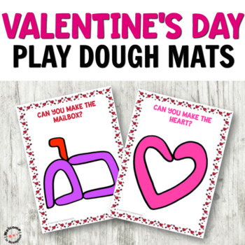 Preview of Valentine's Day Play Dough Mats for Fine Motor Centers