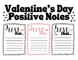 Valentine's Day - Positive Notes - Teacher Notes - Printable