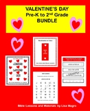 Valentine's Day Pre-K to 2nd Grade Resources Bundle