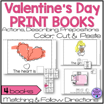 Preview of Valentine's Day Printable Books Actions, Describing, Prepositions Speech Sped