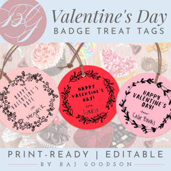 Preview of Valentine's Day Printable | Circle Badge Treat Tags | Editable or Print Ready