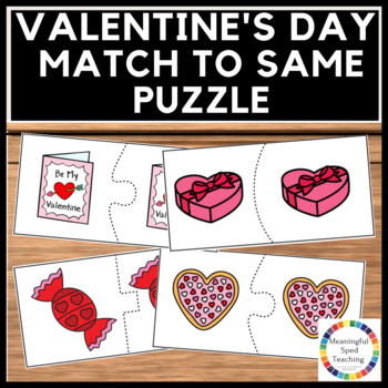 Preview of Valentine's Day Puzzles Match to Same Printable Activity