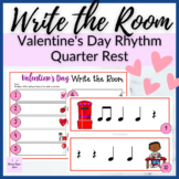 Valentine's Day Quarter Rest Write the Room for Music Rhyt