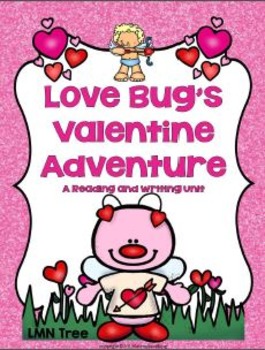 Preview of Valentine's Day Reading and Writing Unit