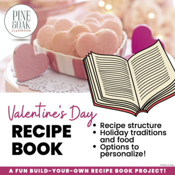 Preview of Valentine's Day Recipe Book / Cookbook Template