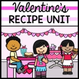 Valentine's Day - Recipes - Special Education - Life Skill