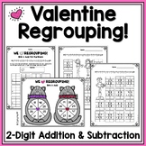 Valentine's Day Regrouping! 2-Digit Addition and Subtraction