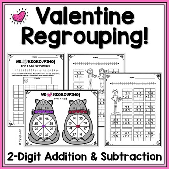 Preview of Valentine's Day Regrouping! 2-Digit Addition and Subtraction Worksheets