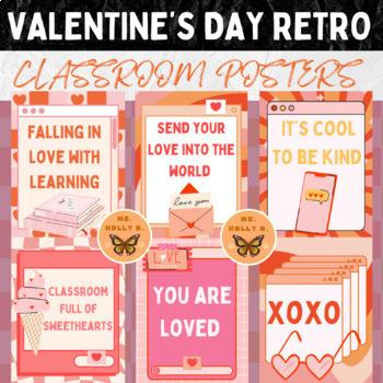 Preview of Valentine’s Day Retro Classroom Posters