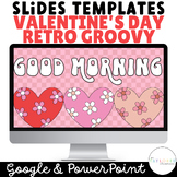 Valentine's Day Retro Groovy Google Slides Templates | EDI
