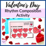 Valentine's Day Rhythm Composition Activity for Elementary