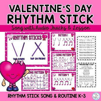 Preview of Valentine's Day Rhythm Stick Song Activity: K-3