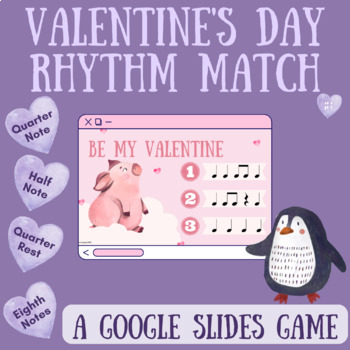 Preview of Valentine’s Day Rhythms Level 1: A Matching Game for Google Slides