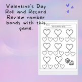 Valentine's Day Roll and Record Game | Number Bond Practic