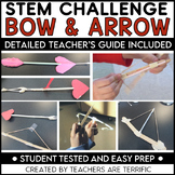 Valentine's Day Stem Challenge Bow & Arrow Project Based Activity