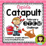 Valentine's Day STEM Challenge: Cupid's Catapult - Grades 