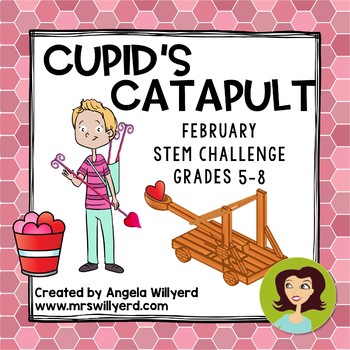 Preview of Valentine's Day STEM Challenge: Cupid's Catapult - Grades 5-8 - PowerPoint