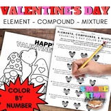 Valentine's Day Science Activity - Element/Compound/Mixtur