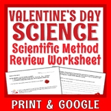 Valentine's Day Science Activity Scientific Method Hypothe
