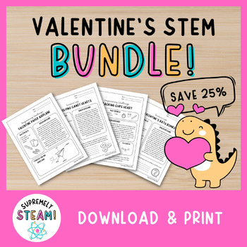 Preview of Valentine's Day Science Bundle - Includes 6 Engaging STEM / STEAM Activities!