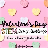 Valentine's Day Science | STEM Challenge: Candy Heart Catapults