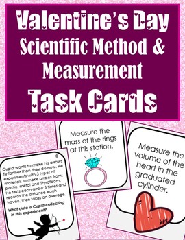 Preview of Valentine's Day Scientific Method & Measurement Review Task Cards, editable!