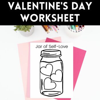 Preview of Valentine's Day Self Esteem Social Emotional Worksheet