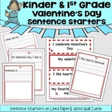 Valentine's Day Sentence Starters - Kinder & 1st Grade - W