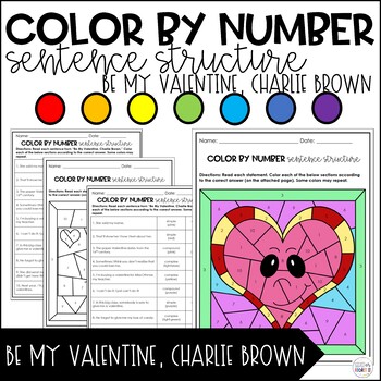 Preview of Valentine's Day Sentence Structure Color by Number Be My Valentine Charlie Brown