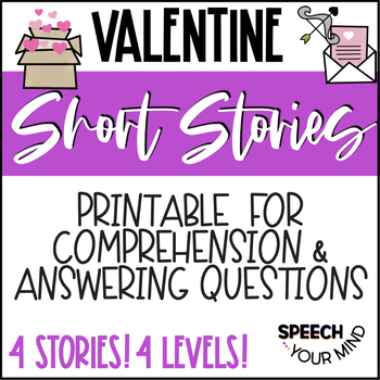 Preview of Valentine's Day Short Stories Printable Worksheets  Valentine Story Wh-Questions