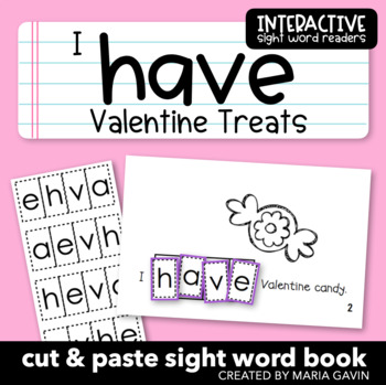 Preview of Valentine's Day Sight Word Book "I HAVE Valentine Treats" Emergent Reader