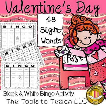 Preview of Valentine’s Day Bingo 48 Sight Words Game Black and White Print No Prep